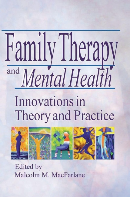 Family Therapy and Mental Health - 