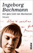 Cover-Bild zum Titel 'Der gute Gott von Manhattan' von 'Ingeborg Bachmann'