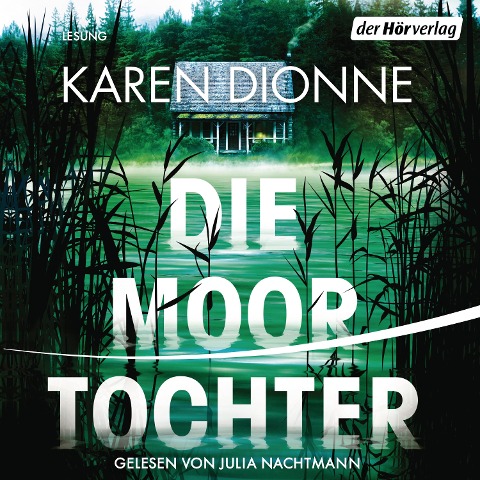 Dionne, K: Die Moortochter - 