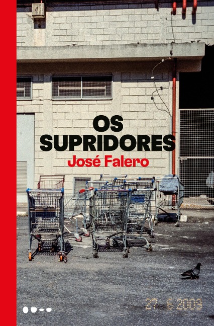 Os supridores - José Falero