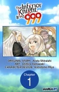 Cover-Bild zum Titel 'That Inferior Knight, Level 999 #001' von 'Arata Shiraishi, Chihiro Yamazaki'