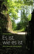 Cover-Bild zum Titel 'Es ist, wie es ist' von 'Daniele Hänle'