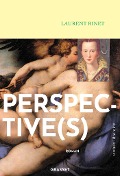 Cover-Bild zum Titel 'Perspective(s)' von 'Laurent Binet'