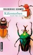 Cover-Bild zum Titel 'Käfersterben' von 'Friederike Schmöe'