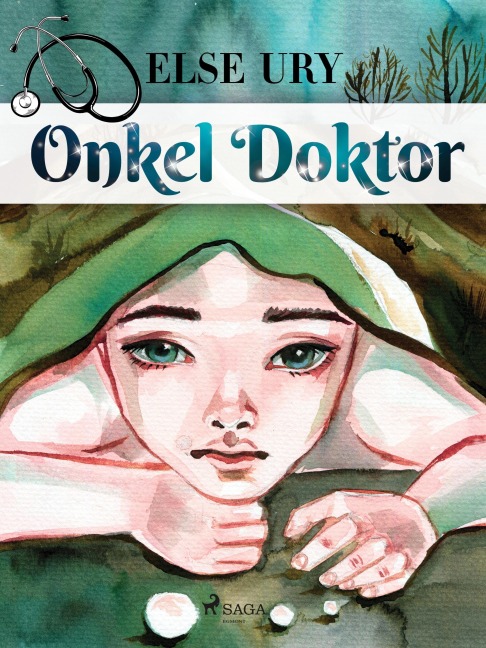 Onkel Doktor - Else Ury