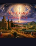 The Grand Coherence: A Modern Defense of Christianity - Nathanael Smith