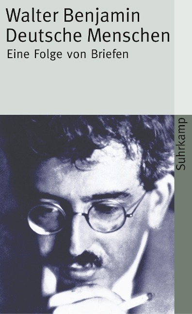 Deutsche Menschen - Walter Benjamin