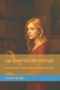 Cover-Bild zum Titel 'Las puertas del tiempo' von 'Andrés Borges'