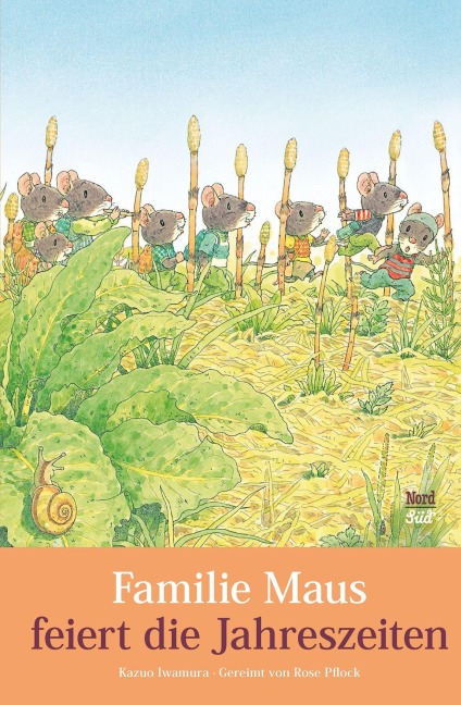 Familie Maus feiert die Jahreszeiten - Kazuo Iwamura
