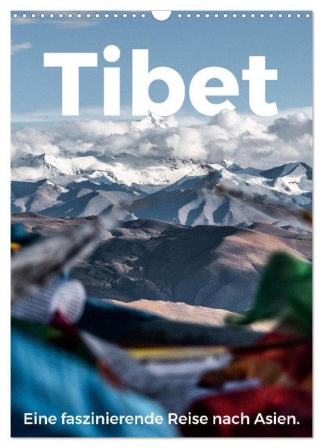 Tibet - Eine faszinierende Reise nach Asien. (Wandkalender 2026 DIN A3 hoch), CALVENDO Monatskalender - M. Scott