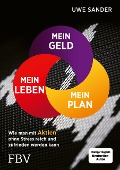 Cover-Bild zum Titel 'Mein Geld, mein Plan, mein Leben' von 'Uwe Sander'