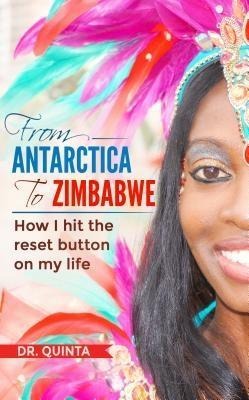 From Antarctica to Zimbabwe - Quinta