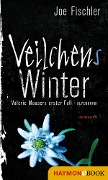 Cover-Bild zum Titel 'Veilchens Winter' von 'Joe Fischler'
