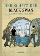 Cover-Bild zum Titel 'Der Schatz der Black Swan' von 'Paco Roca'