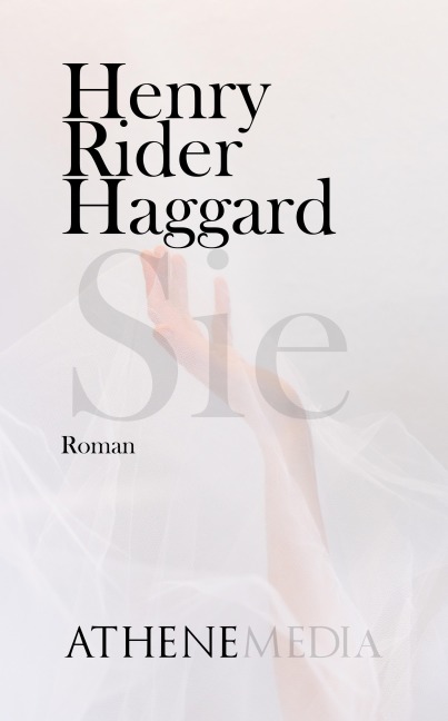 Sie - H. Rider Haggard