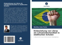 Cover-Bild zum Titel 'Einbeziehung von Libras als Lehrplanbestandteil in städtischen Schulen' von 'Weslley Lima Freire'