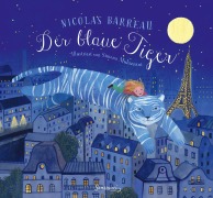 Cover-Bild zum Titel 'Der blaue Tiger' von 'Nicolas Barreau'