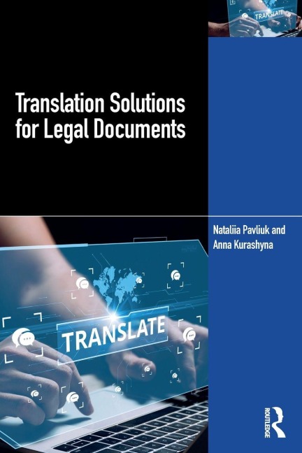Translation Solutions for Legal Documents - Nataliia Pavliuk, Anna Kurashyna