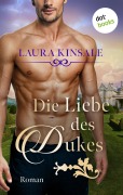 Die Liebe des Dukes - oder: Triumph des Herzens - Laura Kinsale