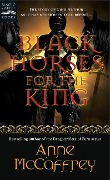 Black Horses for the King - Anne Mccaffrey