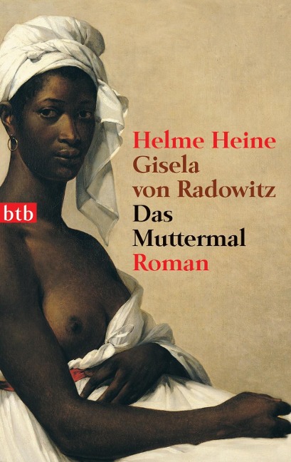 Das Muttermal - Helme Heine, Gisela von Radowitz