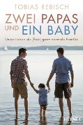 Cover-Bild zum Titel 'Zwei Papas und ein Baby' von 'Tobias Rebisch'