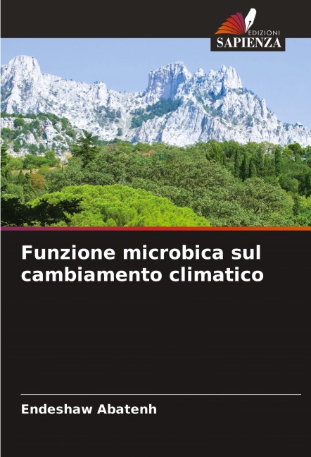Funzione microbica sul cambiamento climatico - Endeshaw Abatenh