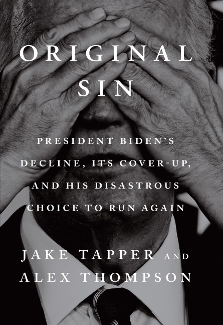 Original Sin - Jake Tapper, Alex Thompson