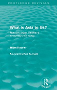 Cover-Bild zum Titel 'What is Asia to Us? (Routledge Revivals)' von 'Milan Hauner'