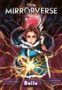 Cover-Bild zum Titel 'Mirrorverse: Belle' von 'Alex Singer, Irene Flores, Jan Apple'