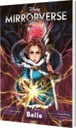 Cover-Bild zum Titel 'Mirrorverse: Belle' von 'Alex Singer, Irene Flores, Jan Apple'
