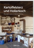 Cover-Bild zum Titel 'Kartoffelsterz und Hollerkoch' von 'Rupert Berndl'