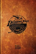 Cover-Bild zum Titel 'Indiana Jones: The Further Adventures Book I' von 'Walter Simonson, David Michelinie'