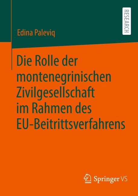 Die Rolle der montenegrinischen Zivilgesellschaft im Rahmen des EU-Beitrittsverfahrens - Edina Paleviq