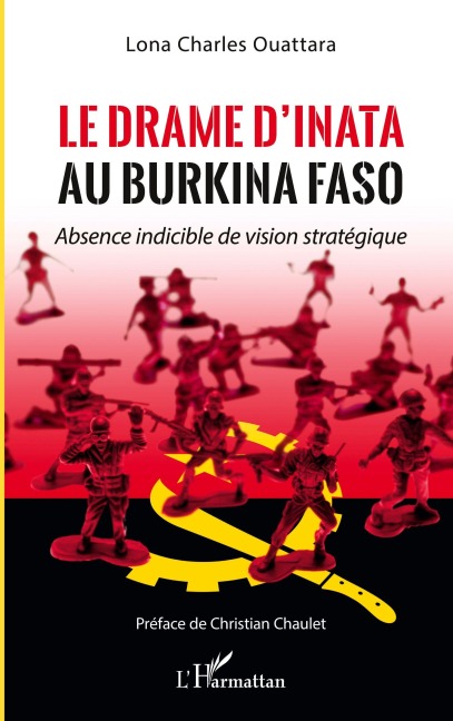 Le drame d'Inata au Burkina Faso - Lona Charles Ouattara