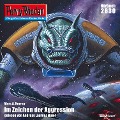 Cover-Bild zum Titel 'Perry Rhodan 2630: Im Zeichen der Aggression' von 'Marc A. Herren'