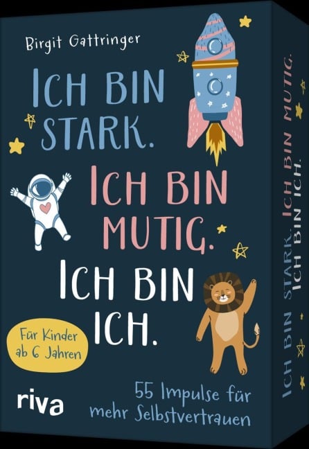 Ich bin stark. Ich bin mutig. Ich bin ich. - Birgit Gattringer
