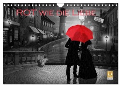 Cover-Bild zum Titel 'Rot wie die Liebe by Mausopardia (Wandkalender 2026 DIN A4 quer), CALVENDO Monatskalender' von 'Monika Jüngling Alias Mausopardia'