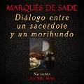 Cover-Bild zum Titel 'Diálogo Entre un Sacerdote y un Moribundo' von 'Marqués De Sade'