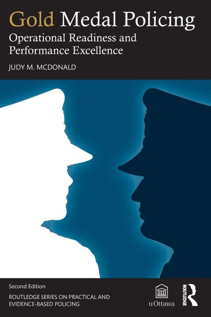 Gold Medal Policing - Judy M. McDonald