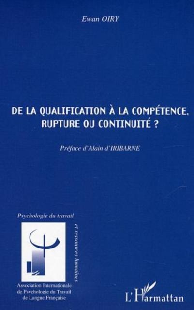 De la qualification a la competence, rupture ou continuite ? - Oiry Ewan