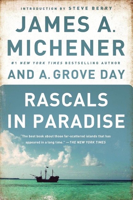 Rascals in Paradise - James A. Michener, A. Grove Day