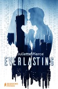 Cover-Bild zum Titel 'Everlasting' von 'Juliette Pierce'