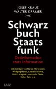 Cover-Bild zum Titel 'Schwarzbuch Staatsfunk' von 'Josef Kraus, Walter Krämer'