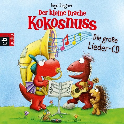 Der kleine Drache Kokosnuss - Das große Lieder-Album - Ingo Siegner