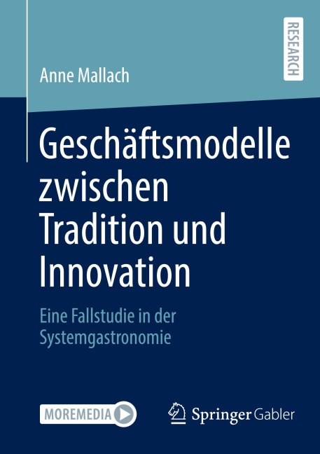 Geschäftsmodelle zwischen Tradition und Innovation - Anne Mallach