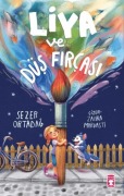 Cover-Bild zum Titel 'Liya ve Düs Fircasi' von 'Sezer Ortadag'
