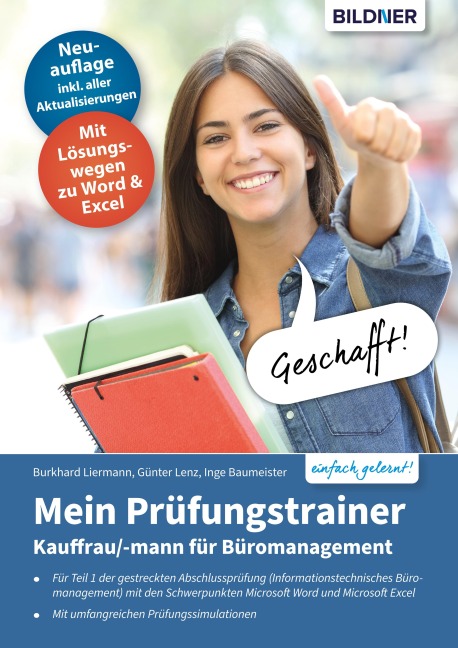 Mein Prüfungstrainer Kauffrau / Kaufmann für Büromanagement Teil 1 der gestreckten Abschlussprüfung - Inge Baumeister, Günter Lenz, Burkhard Liermann