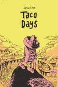 Cover-Bild zum Titel 'Taco Days' von 'James Turek'