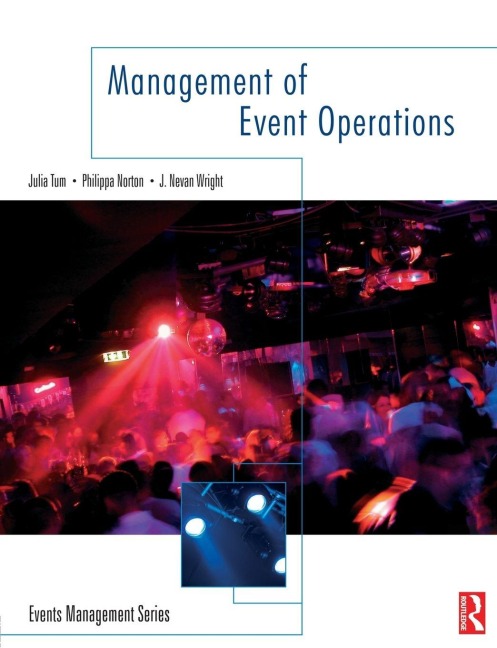 Management of Event Operations - Julia Tum, Philippa Norton